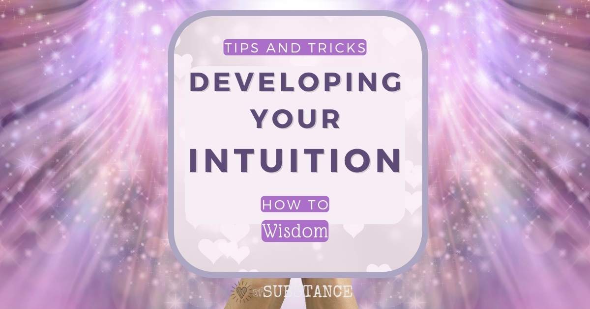 Develop Intuition Tips